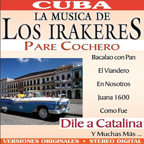 Los Irakeres y Su Música