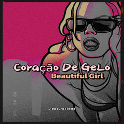 Coração de Gelo / Beautiful Girl