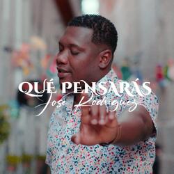 Que Pensaras