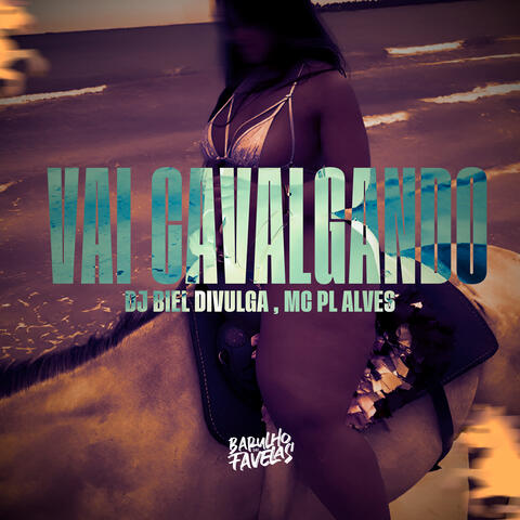 Vai Cavalgando