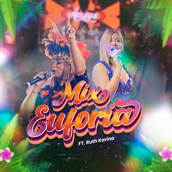 Mix Euforia (Siqui, Siqui/Ven a Bailar/ Sangre Caliente)