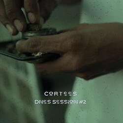 Cortees: Dnes Session #2