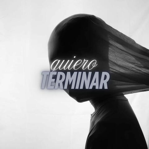 Quiero Terminar
