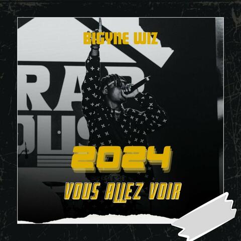 2024 / Vous allez Deposer