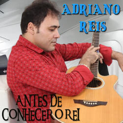 Antes de Conhecer o Rei