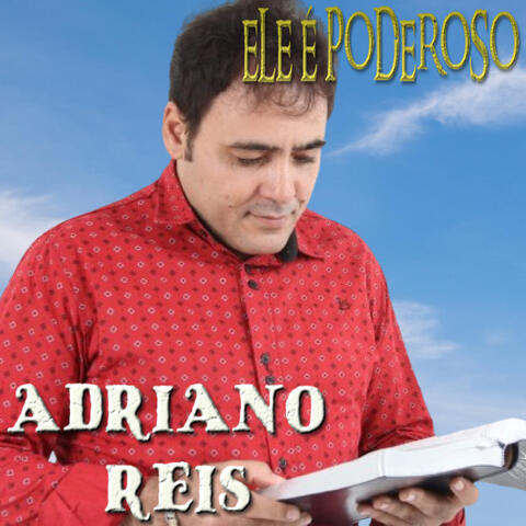 Ele É Poderoso