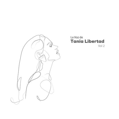 La Voz de Tania Libertad, Vol. 2