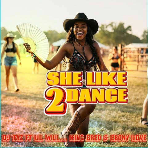 She Like 2 Dance