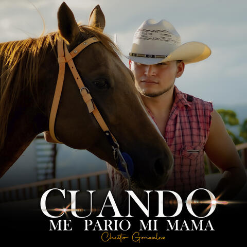 Cuando Me Parió Mi Mama