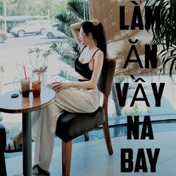 Làm Ăn Vầy Na Bay