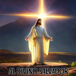 Al Divino Salvador