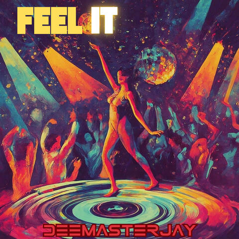 Feel It
