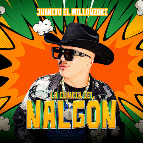 La Cumbia del Nalgón