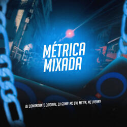Métrica Mixada