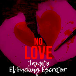 No Love