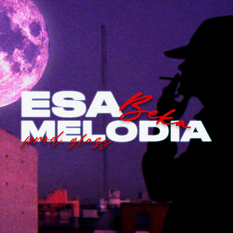 Esa Melodía