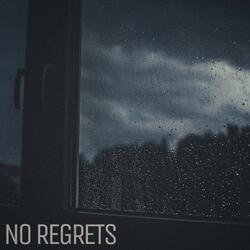 No Regrets