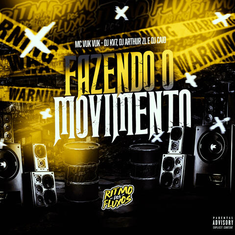 Fazendo o Movimento