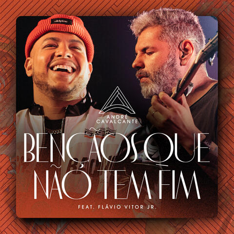 Bençãos Que Não Tem Fim (Live In São Paulo)