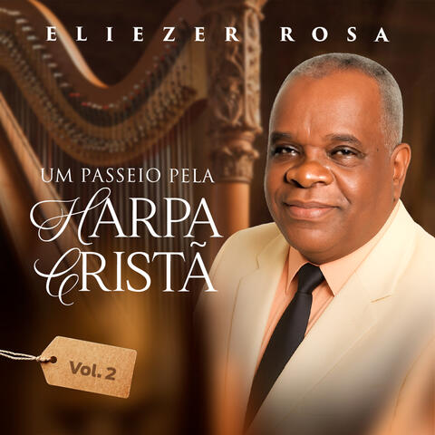 Um Passeio pela Harpa Cristã Vol. 2