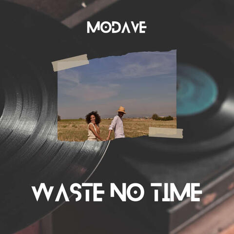 Waste No Time
