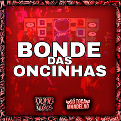Bonde das Oncinhas - Speed Up