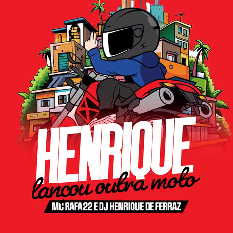 Henrique Lançou Outra Moto