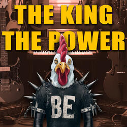 The King The Power