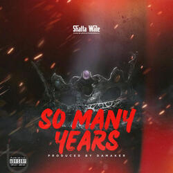 So Many Years