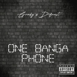 One Banga Phone