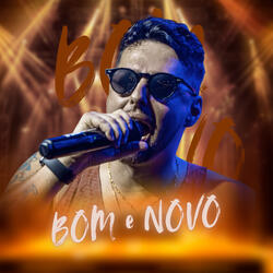 Bom e Novo