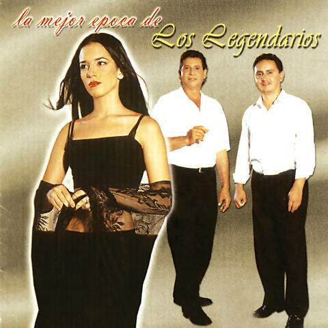 La Mejor Época de los Legendarios