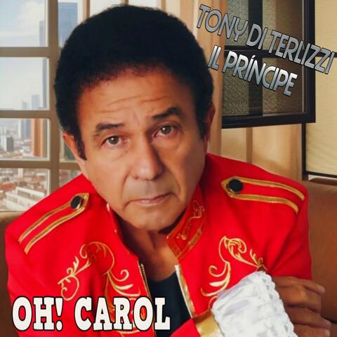Oh! Carol