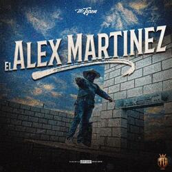 El Alex Martinez