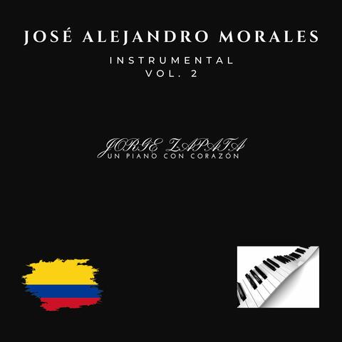 José Alejandro Morales, Vol. 2