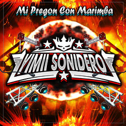 Mi Pregon Con Marimba