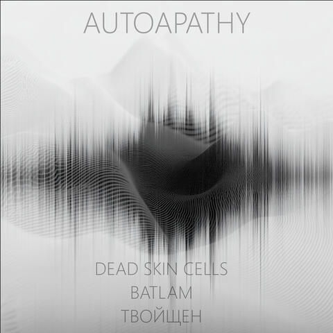 Autoapathy