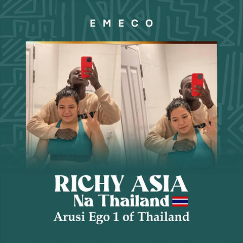 Richy Asia Na Thailand Arusi Ego 1 of Thailand
