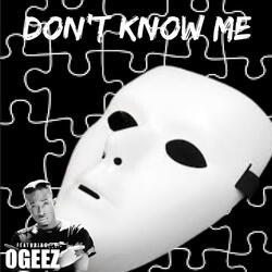 Don't Know Me