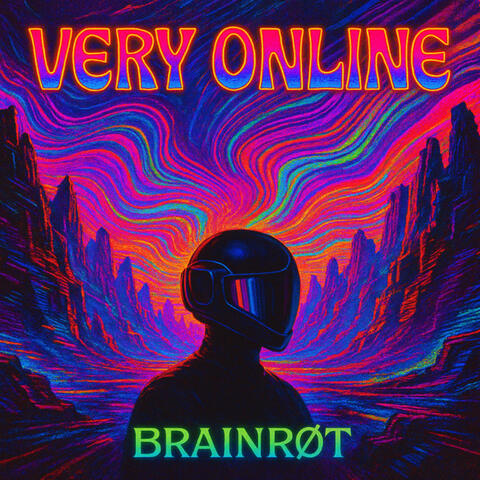 Very Online