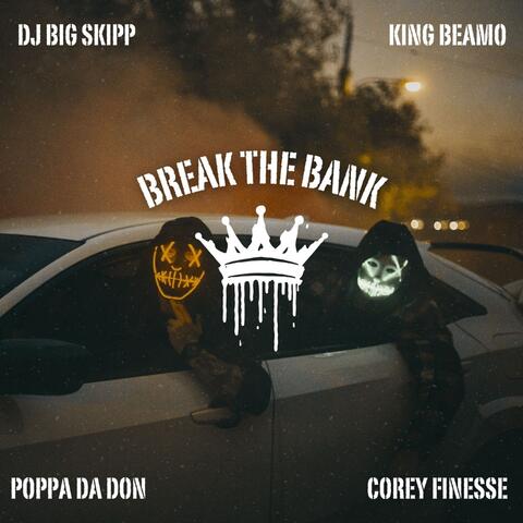 Break the Bank