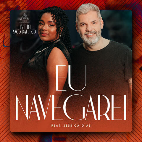 Eu Navegarei (Live In São Paulo)