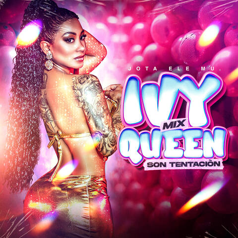 Mix Ivy Queen