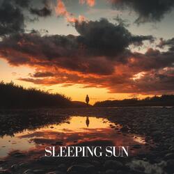 Sleeping Sun