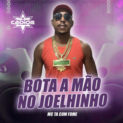Bota a Mão no Joelhinho