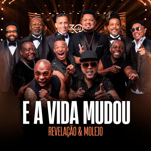 E a Vida Mudou