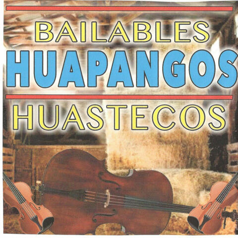 Bailables Huapangos Huastecos