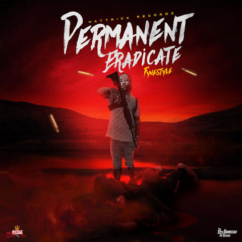 Permanent Eradicate