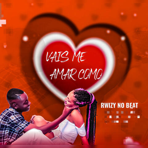 Vais Me Amar Como