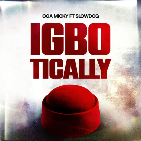 Igbotically